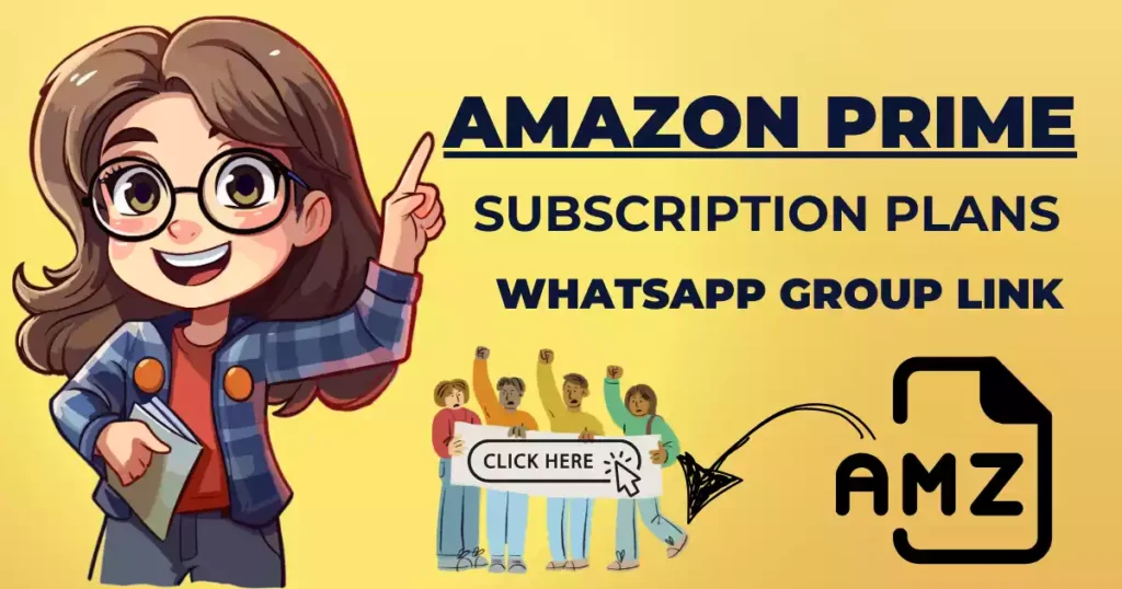 Unlock the Ultimate Guide: Amazon Prime Subscription Plans WhatsApp Group Links